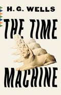 The Time Machine (Vintage Classics) cover image