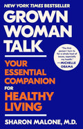 Grown Woman Talk: Your Essential Companion for Healthy Living cover image